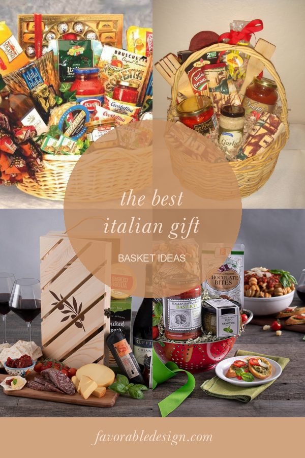 The Best Italian Gift Basket Ideas Home, Family, Style and Art Ideas